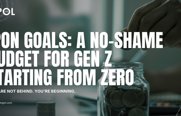Ipon Goals: A No-Shame Budget for Gen Z Starting From Zero